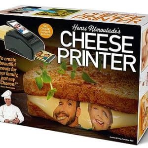 The Cheese Printer